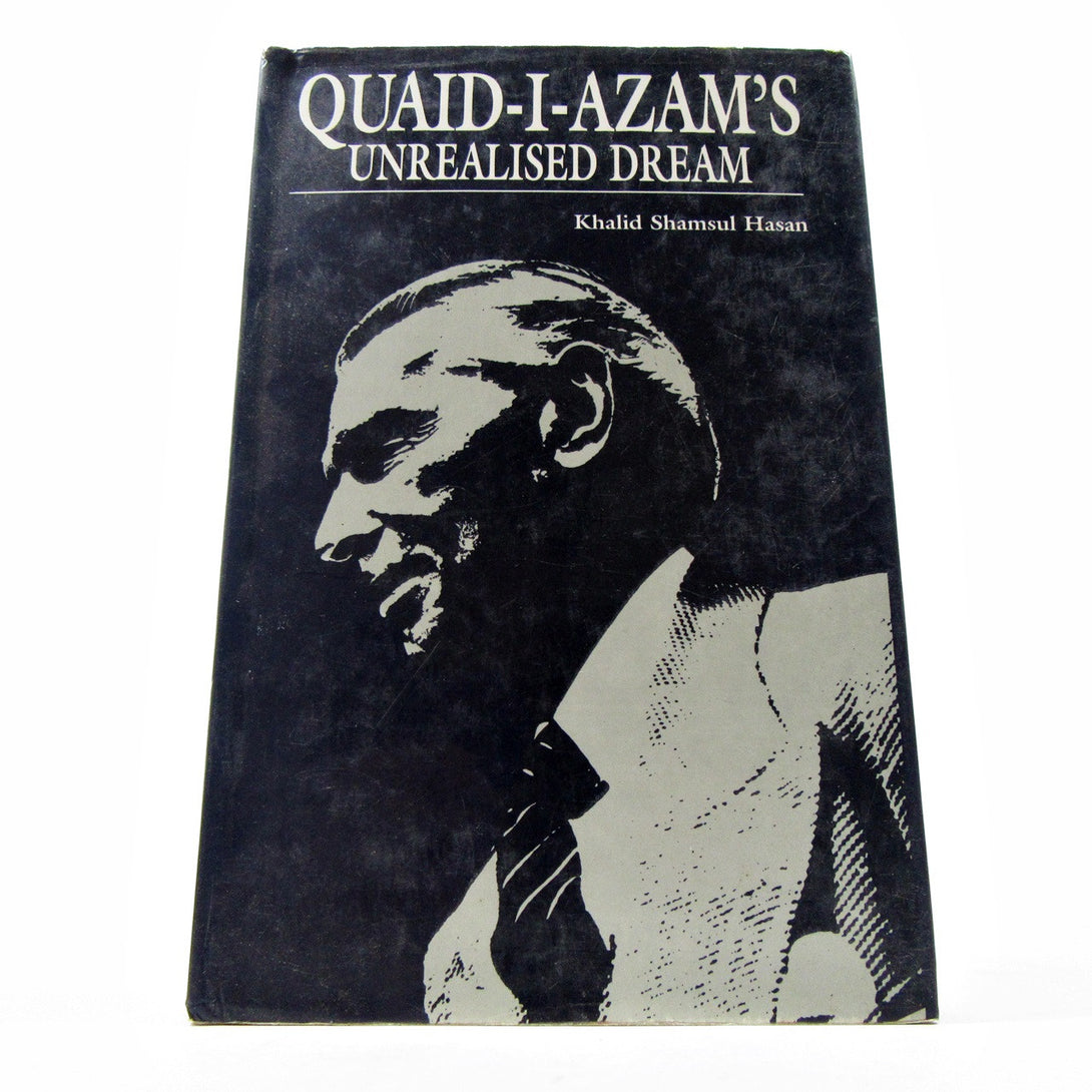 Quaid-e-Azam's Unrealised Dream - Khazanay