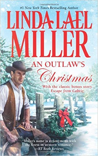 An Outlaw's Christmas By Linda Lael Miller - Khazanay
