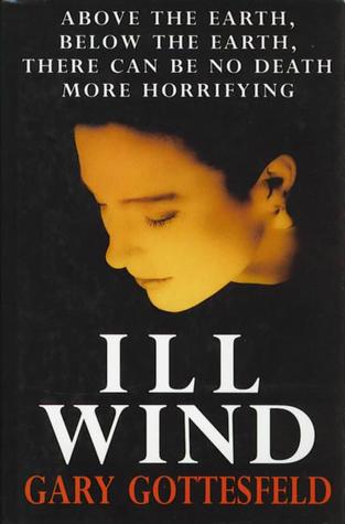 Ill Wind By Garry Gottesfeld - Khazanay