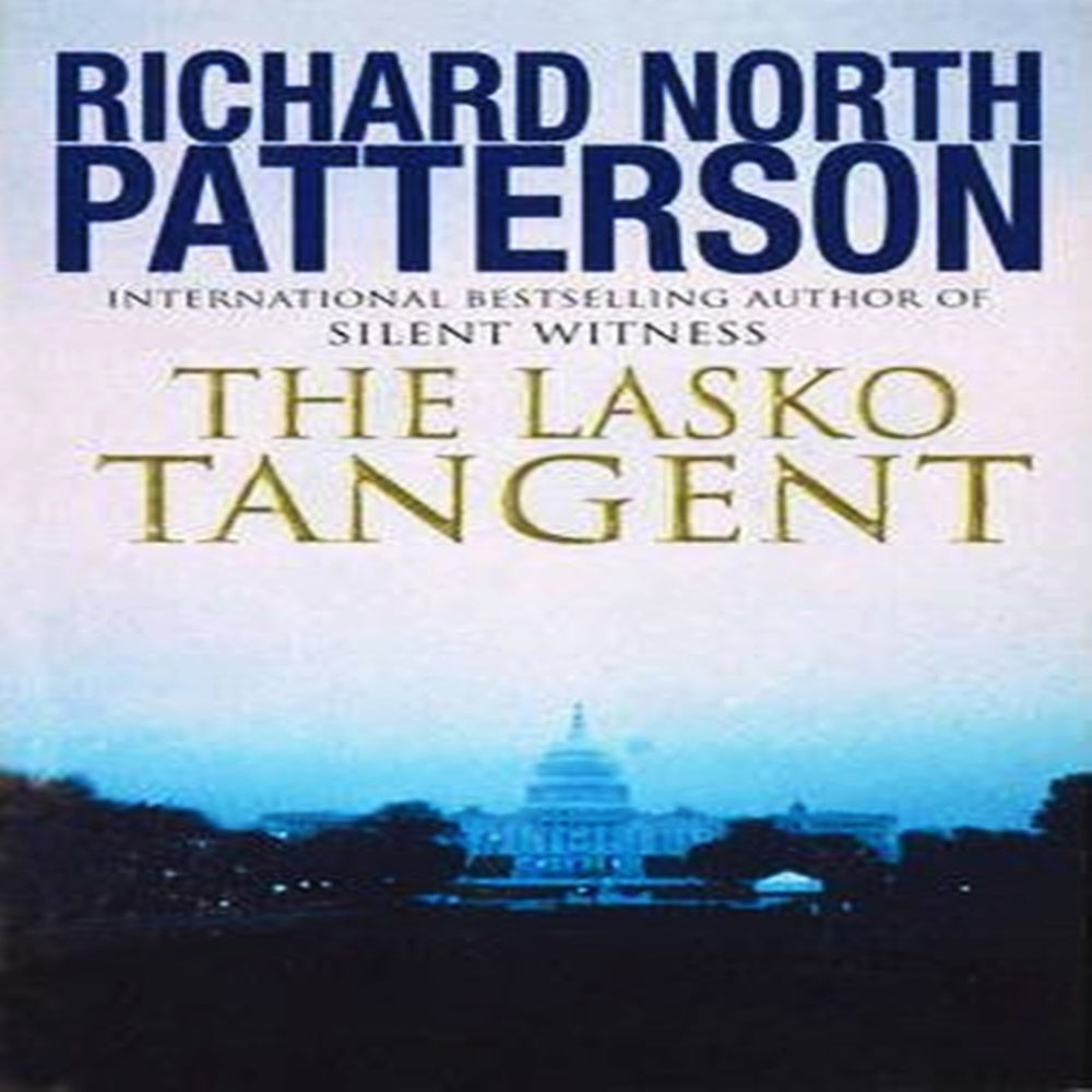 The Lasko Tangent By Richard North Patterson
