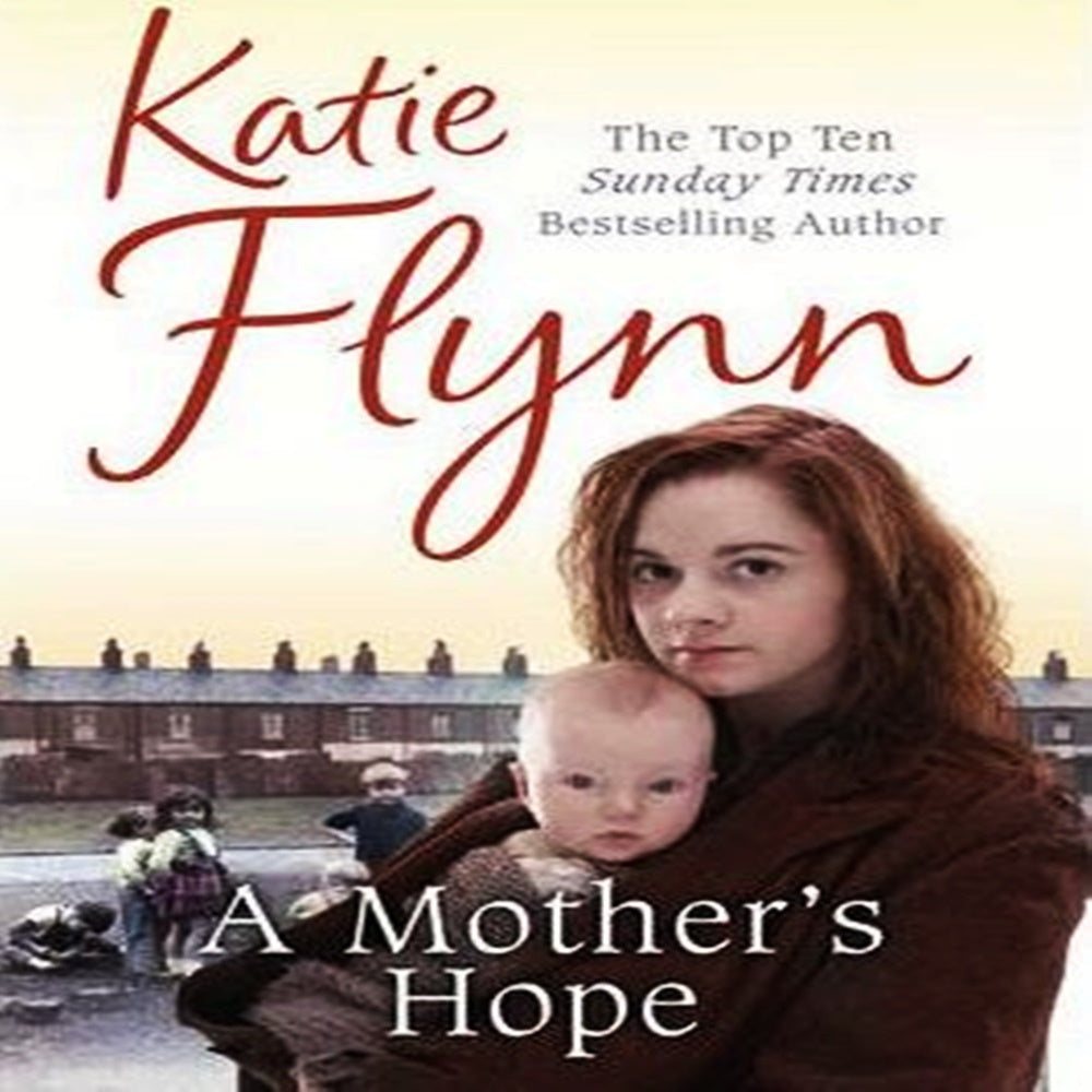 A Mother's Hope By Katie Flynn - Khazanay