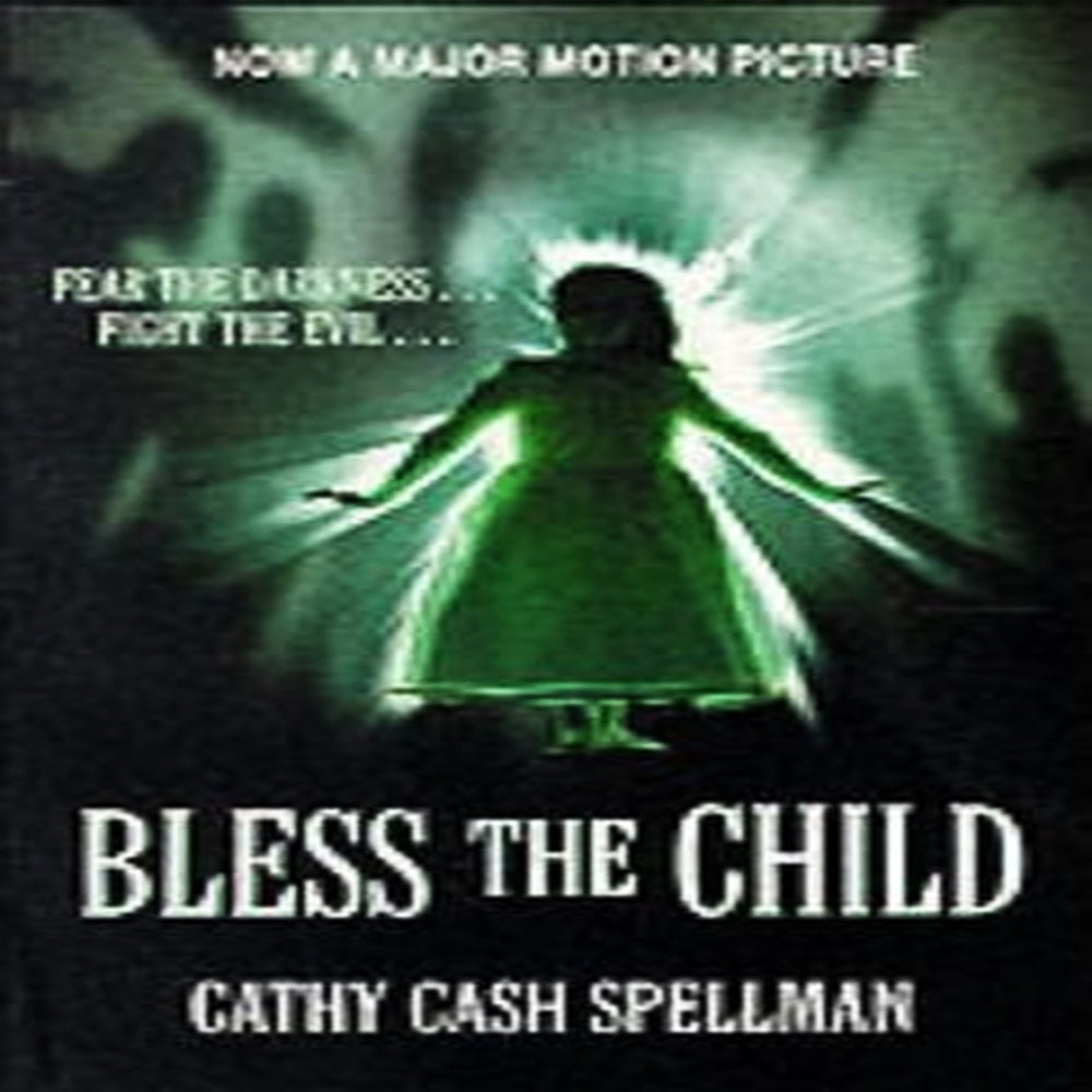 Bless The Child By Cathy Cash Spellman - Khazanay
