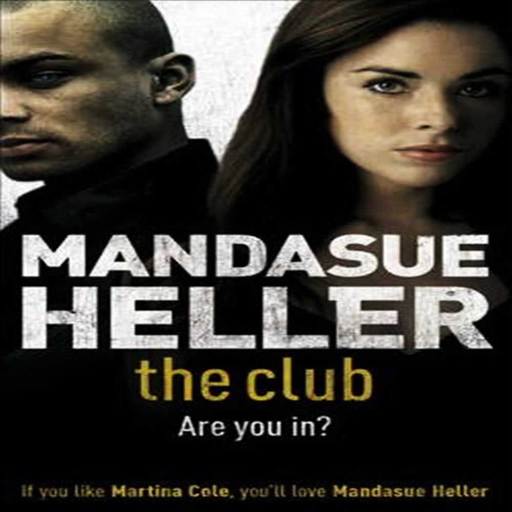 The Club By Mandasue Heller - Khazanay