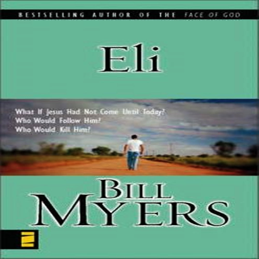 Eli By Bill Myers - Khazanay